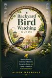 Backyard Bird Watching Guide