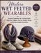 Modern Libri GmbH Modern Wet Felted Wearables