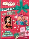 Les Sisters Calendrier de l'Avent Avec des mini-livres, des stickers, des cartes à gratter, et d'autres surprises Dès 7 ans: Découvre 24 pochettes remplies de surprises !