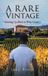 A Ewings Publishing LLC A Rare Vintage: Growing Up Black in Wine Country Hardcover