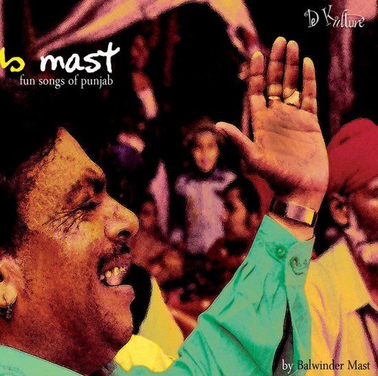 Sonic Rendezvous Balwinder Mast - B Mast, Folk Songs Of Punjab (CD)