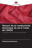 Mesure Editions Notre Savoir Mesure de la conductivité électrique du sol à l'aide de l'EM38