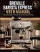 Breville Barista Express User Manual