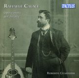 Complete Raffaele Calace, Roberto Guarnieri - Complete Guitar Works (CD)