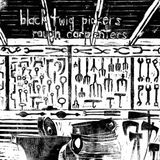 Konkurrent Black Twig Pickers - Rough Carpenters (CD)