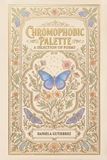 Chromophobic Palette: Compilation of Poems