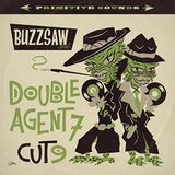 Sonic Rendezvous Buzzsaw Joint Cut 09: Double Agent 7 (LP)
