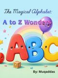 Alphabets and Trace Letters: Alphabet Handwriting Practice workbook for kids: Preschool writing