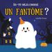 As-tu déjà croisé un fantôme?: Une belle histoire illustrée, drôle et tendre, pour les jeunes enfants