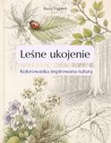 Leśne ukojenie: Kolorowanka inspirowana naturą