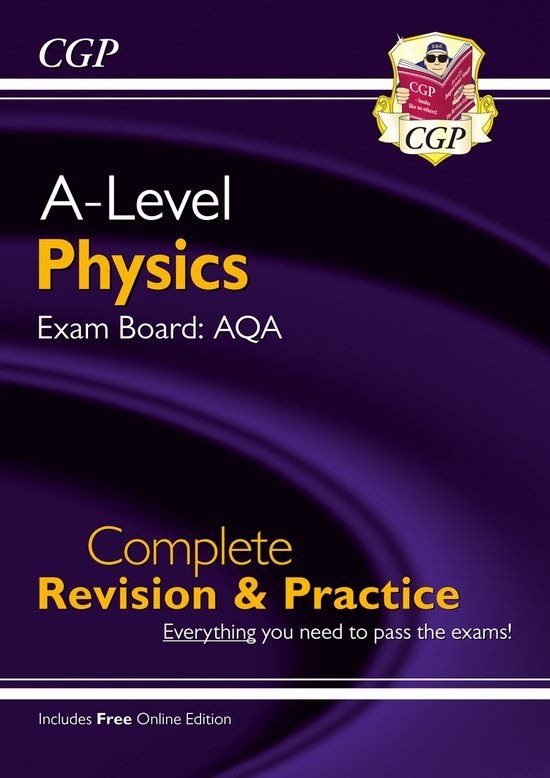 A-Level Coordination Group Publications Ltd (Cgp) A-Level Physics: AQA Year 1 & 2 Complete Revision & Practice with Online Edition