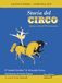 Storia del circo: edizione critica del 70° anniversario