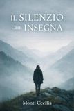 Il silenzio che insegna