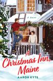 A HarperCollins Publishers A Christmas Inn, Maine Paperback
