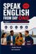 SPEAK ENGLISH FROM DAY ONE: English 1 — Beginner & Everyday English