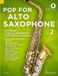 Pop Schott Music Pop For Alto Saxophone 2 - Verzamelingen