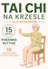 15 Minut Tai Chi na Krześle dla Seniorów: Poranna Rutyna – 16 Łatwych Ćwiczeń z Ilustracjami