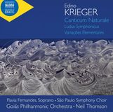 Canticum Naxos Krieger: Canticum Naturale | Ludus Symphonicus | Variações Elementares (CD)