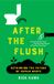 After University Of California Press After the Flush Hardcover