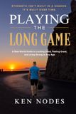 Playing The Long Game