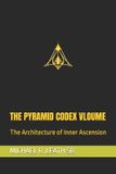 The Pyramid Codex Volume