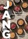 Jang: The Soul of Korean Cooking (More than 60 Recipes Featuring Gochujang, Doenjang, and Ganjang)