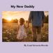My New Daddy