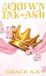 A Crown of Ink and Ash Hardcover
