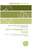 1913-14 OmniScriptum 1913-14 Aberdeen F.C. Season Paperback