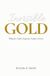 Invisible GOLD: When God Opens Your Eyes