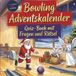 Schlauvento Interactive Bowling-Adventskalender: Quiz-Buch mit Fragen und Rätsel