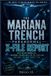 The Independently Published The Mariana Trench Paranormal X-File Report: Deep Ocean Anomalies, USO Cover-Ups, Seafloor Structures, and What the Navy Has Been Hearing for Seventy Years