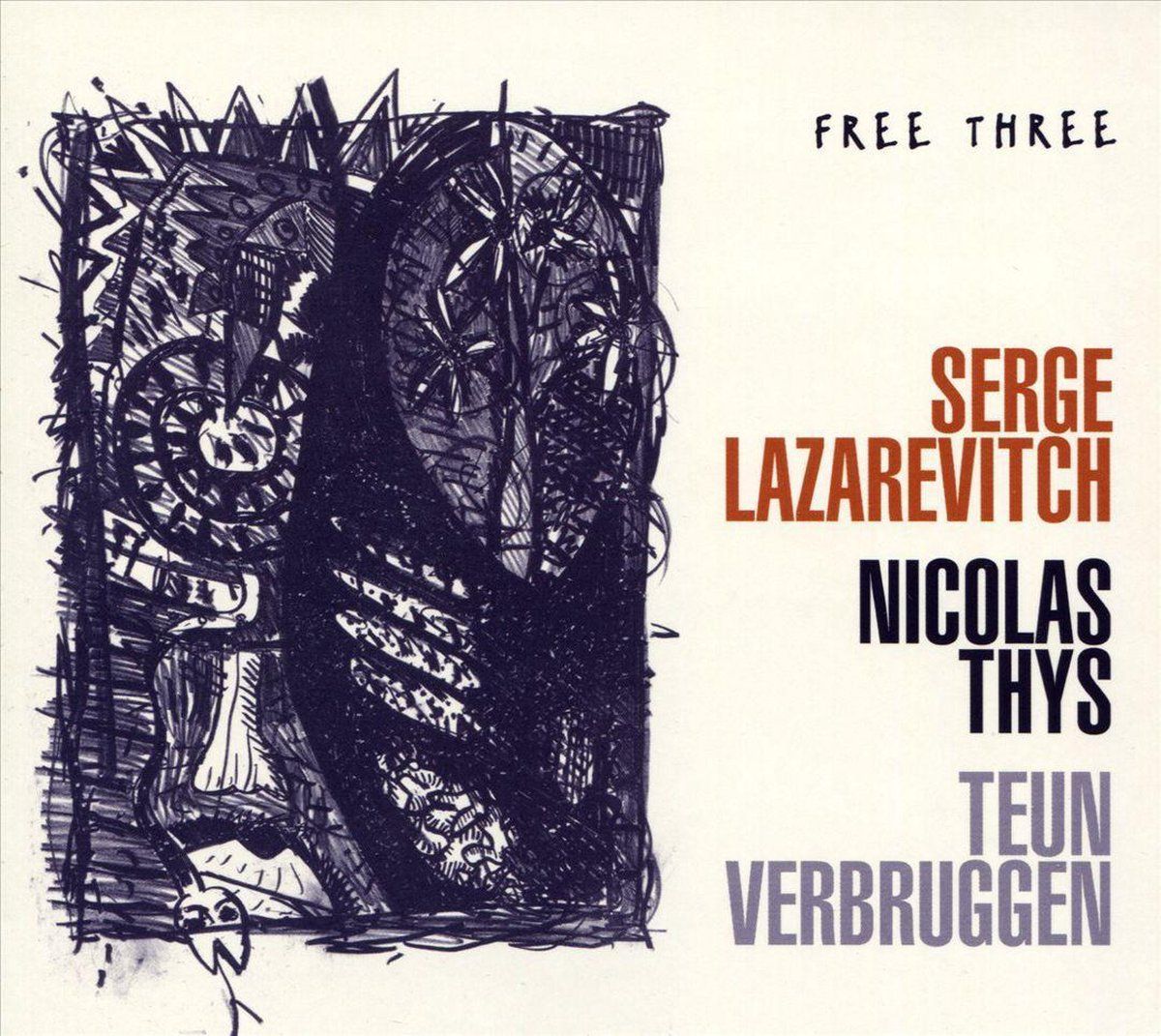 Sonic Lazarevitch Serge - Free Three - CD