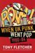 Pow!: Trouser Press Books Pow!: When UK Punk Went Pop, 18 August 2026, Paperback, 316 pages