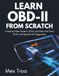 Learn OBD-II from Scratch: A Step-by-Step Guide to DTCs, Live Data, Fuel Trims, EVAP, and Hybrid & EV Diagnostics