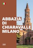 Abbazia di Chiaravalle Milano Ediz. illustrata