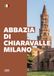 Abbazia di Chiaravalle Milano Ediz. illustrata