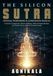 THE SILICON SUTRA: Official Workbook & Companion Manual
