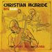 For Christian McBride Big Band - For Jimmy, Wes And Oliver