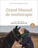 Grand manuel de zoothérapie - 2e éd.