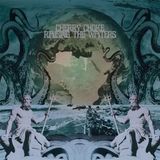 Sonic Rendezvous Cherry Choke - Raising The Waters (CD)