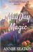MayDay Magic