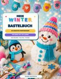 Mein Winter-Bastelbuch