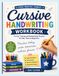 Cursive Handwriting Workbook: Cursive Tracing and Handwriting Practice for Kids, Teens & Beginners to learn