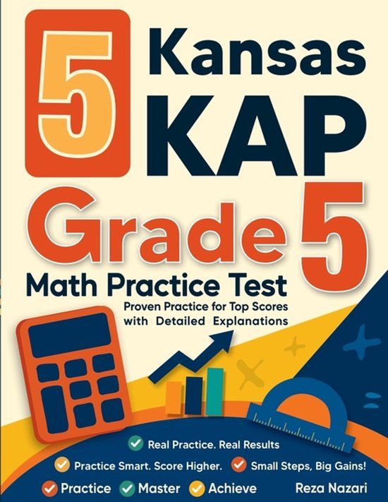 5 Kansas 5 Kansas KAP Grade 5 Math Practice Tests