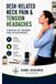 Desk-Related Neck Pain & Tension Headaches: A Practical Self-Treatment Guide for Desk Workers