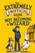 The Extremely Unofficial Guide to Not Becoming a Wizard