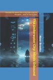 The Independently Published The Underwater City Paperback