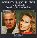 Outhere Orfeo Júlia Várady, Dietrich Fischer-Dieskau - Spohr: Sechs Lieder Op. 103 · Op. 154 (CD)