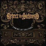 Suburban Reject the Sickness Chains of Solitude